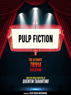 cover image of Pulp Fiction- the Ultimate Trivia Collection
